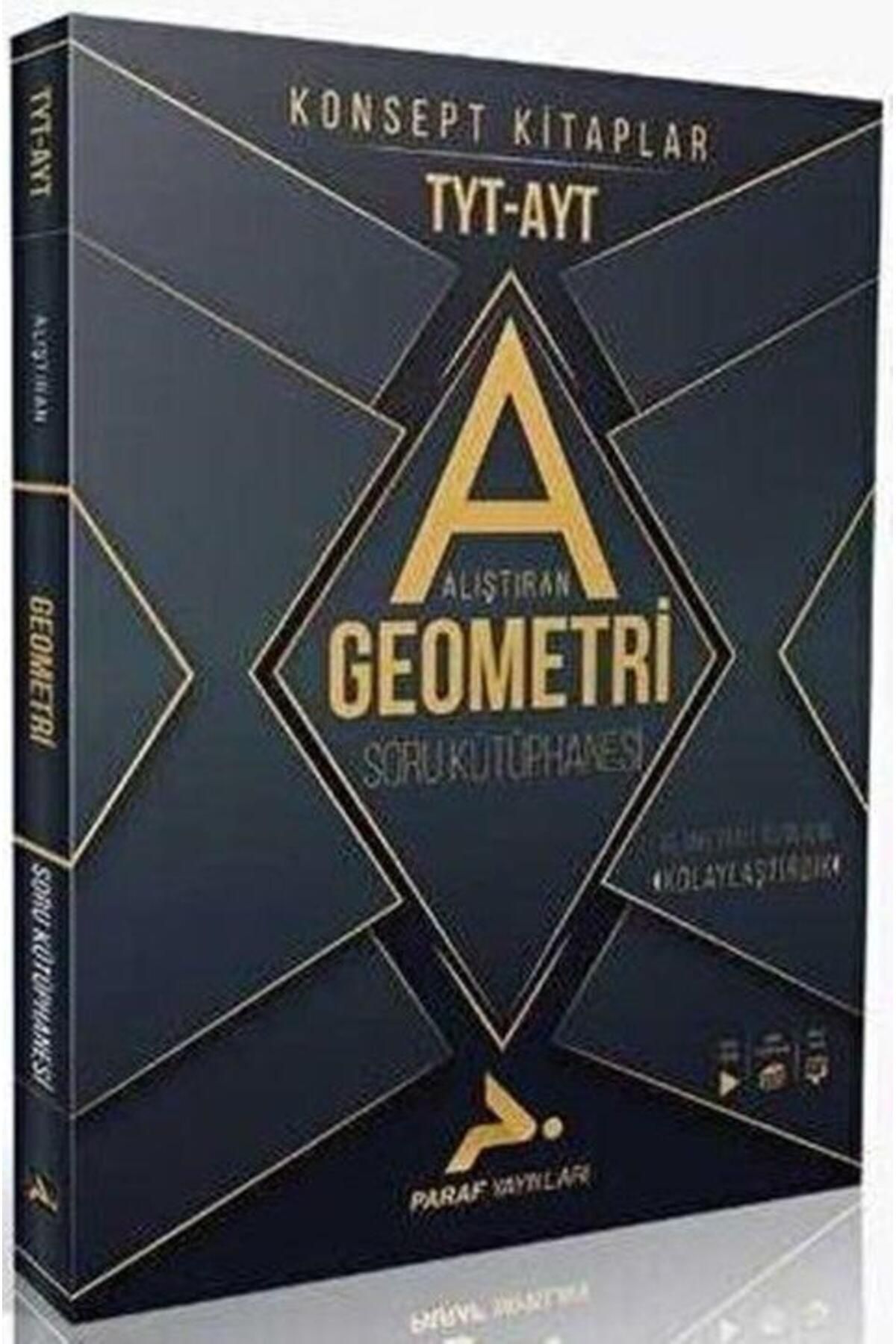 Ankara Kitap Merkezi TYT AYT Alıştıran Geometri Konsept Soru Kütüphanesi Paraf Yayınları