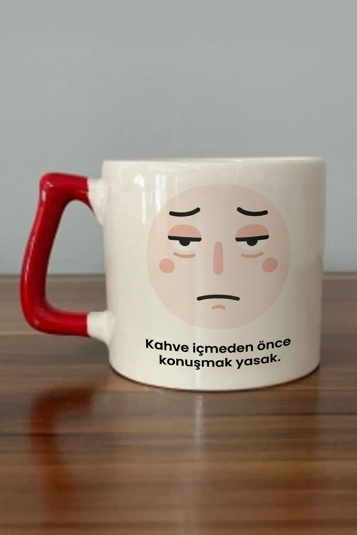DozNest "Kahve içmeden önce konuşmak yasak." Yazılı Kırmızı Kulplu Kupa Bardak - Hediyelik Kupa DZA88