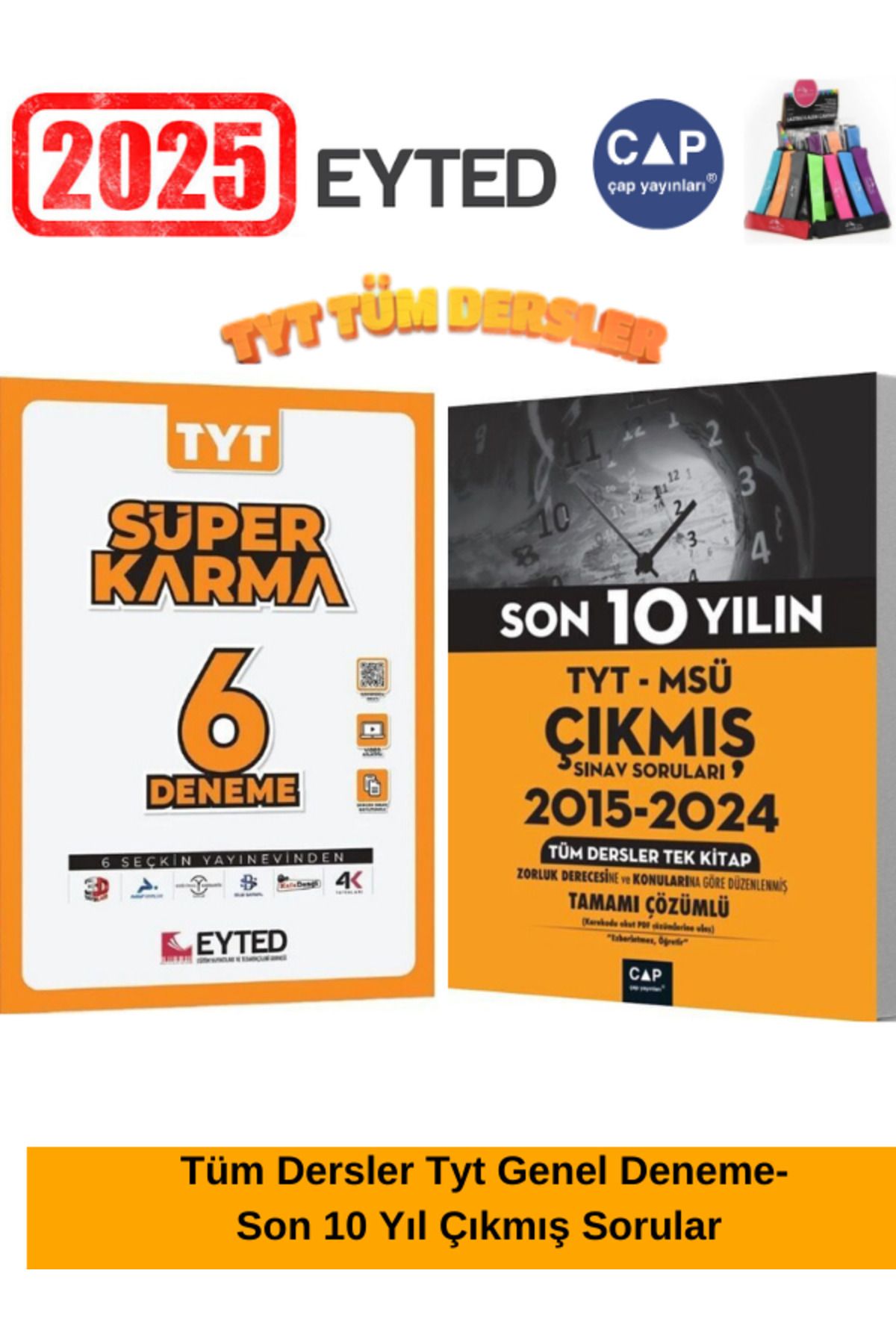 Ens Yayıncılık Çap Tyt-Msü Konu Konu Son 10 Yıl Çıkmış Soru+3d Eyted Tyt Süper Karma Genel 6 Deneme+Kalemlik