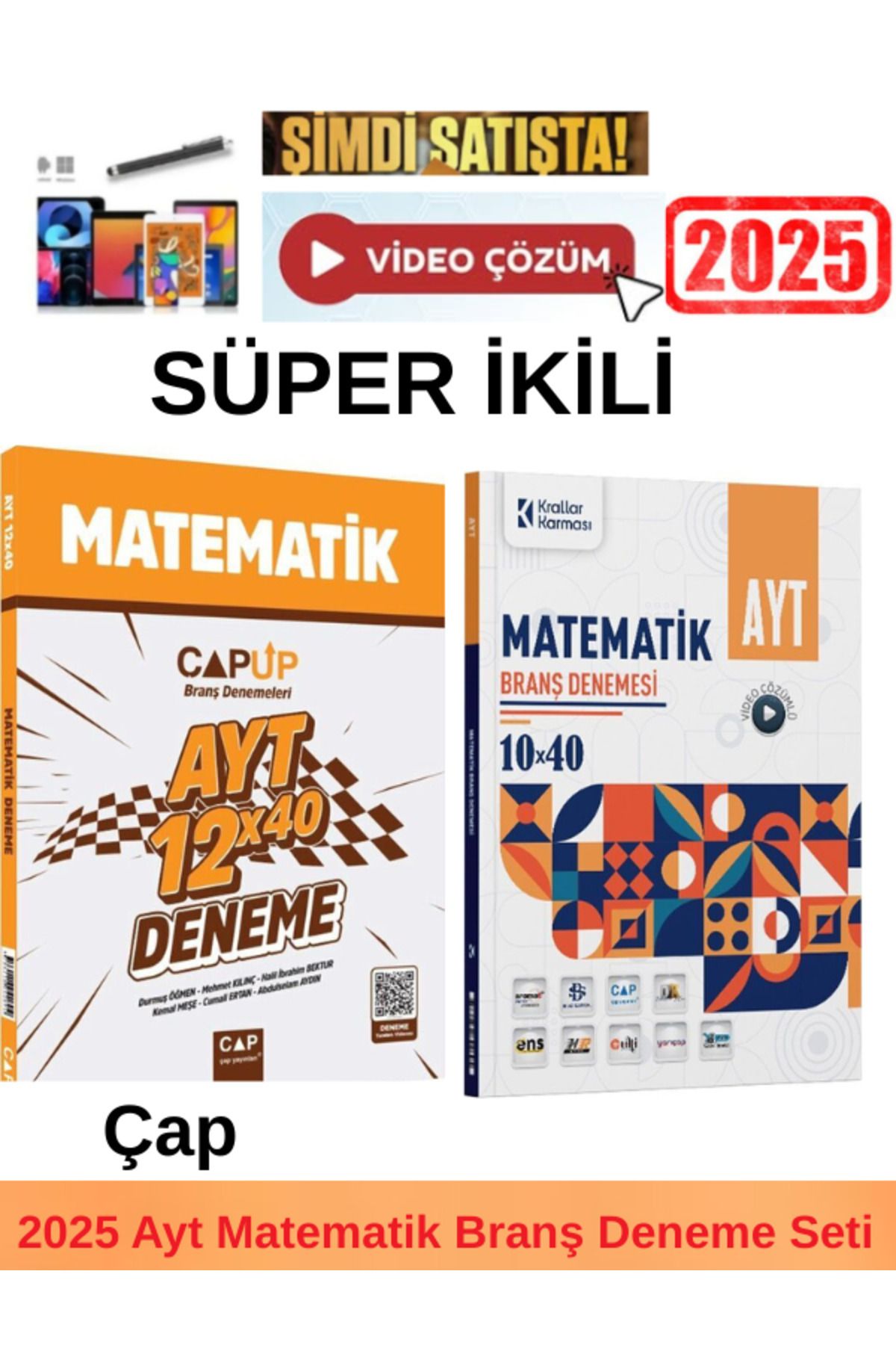 Ens Yayıncılık Çap Ayt Matematik 12x40 Deneme+Krallar Ayt Matematik 10x40 Deneme+Kalem