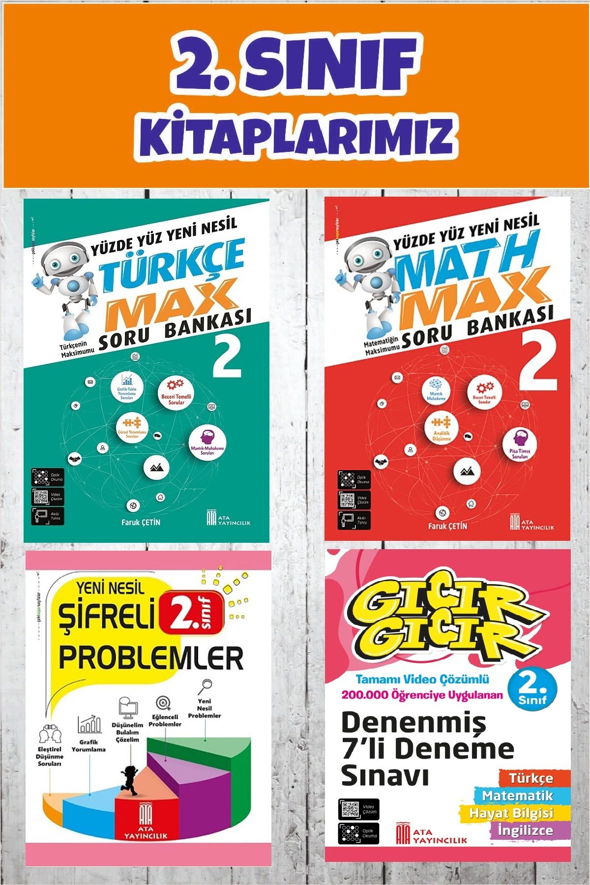 Ata Yayıncılık 2.Sınıf Yeni Nesil Türkçe+Math Max Soru Bankası+Gıcır Gıcır Denenmiş 7 li Deneme+Şifreli Problemler
