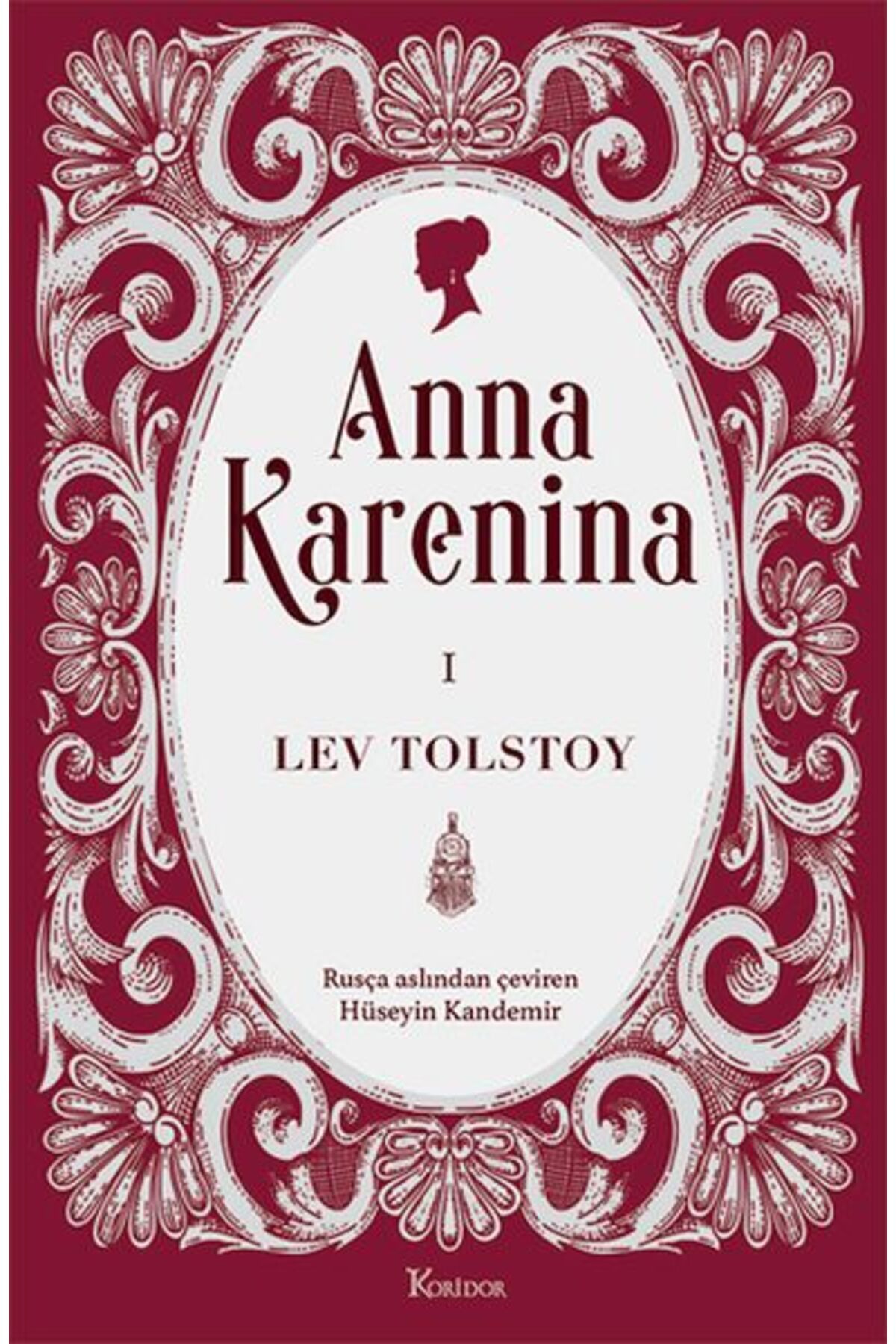 Kora Yayın Anna Karenina Cilt I (Bez Ciltli)