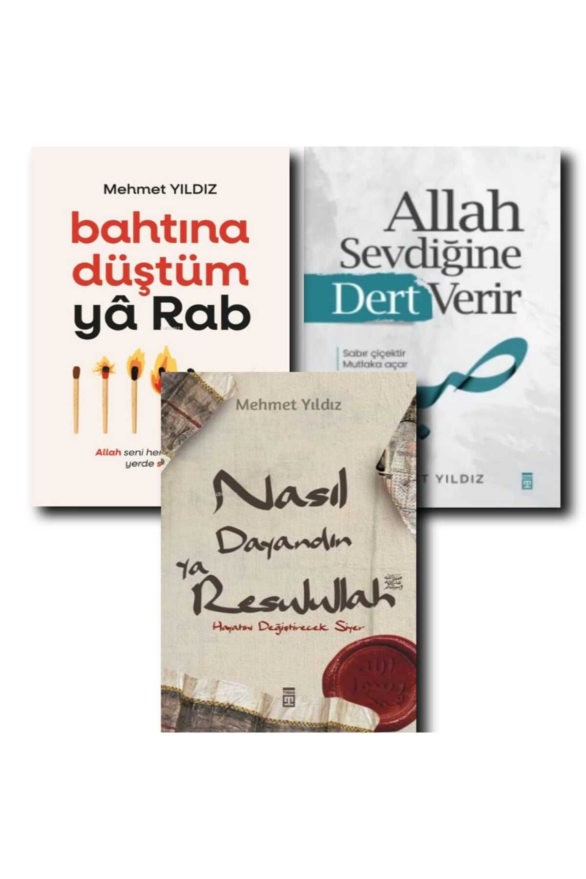 Timaş Yayınları MEHMET YILDIZ 3 KİTAP/ ALLAH SEVDİĞİNE DERT VERİR/ BAHTINA DÜŞTÜM YA RAB/NASIL DAYANDIN YA RESULULLA
