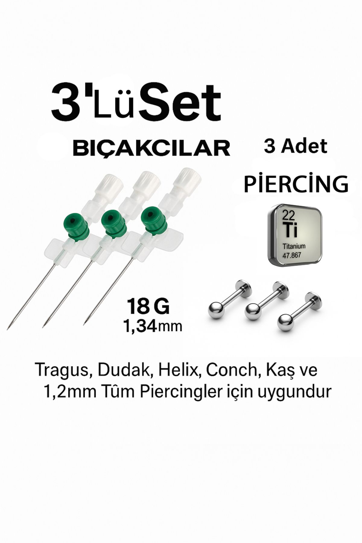 depozoom Kanül İntraket YEŞİL 3 adet Kulak delim iğnesi 3 adet TİTANYUM piercing +3 hediye 316L 1,2x08 mm