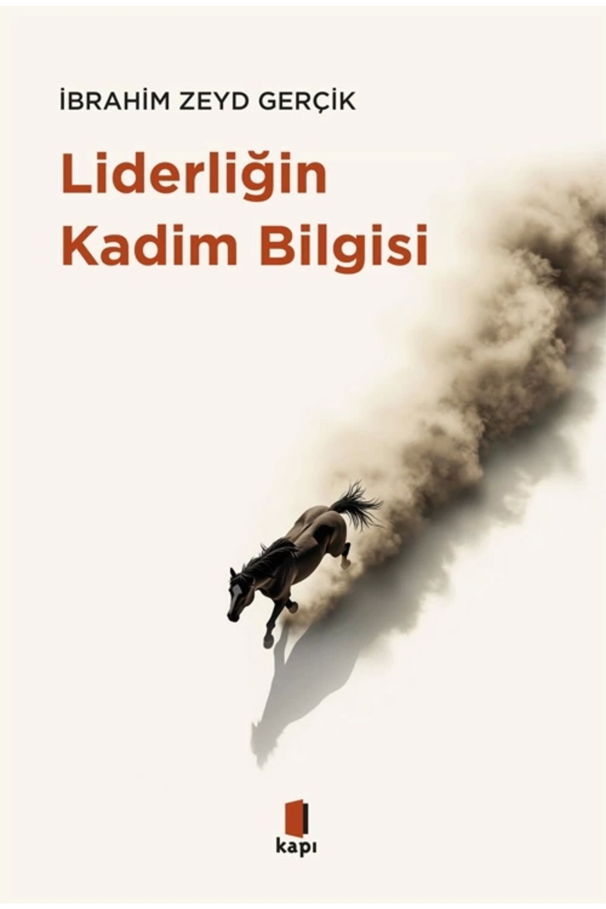 Zahrada Yayınları Liderliğin Kadim Bilgisi