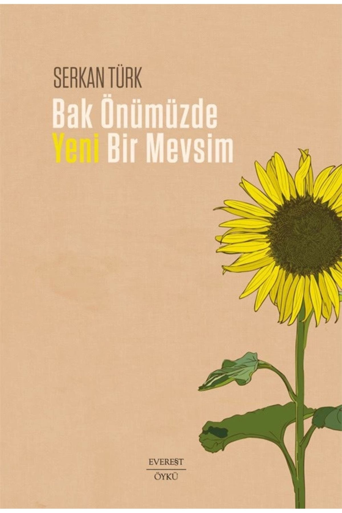 Zahrada Yayınları Bak Önümüzde Yeni Bir Mevsim