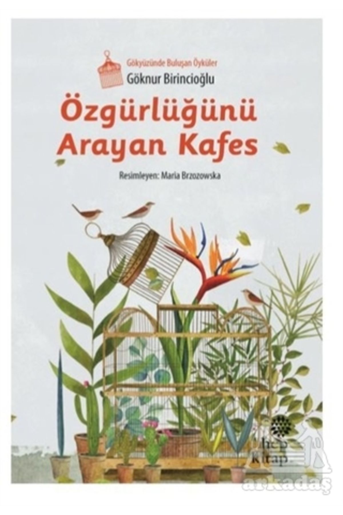 Hep Kitap Özgürlüğünü Arayan Kafes