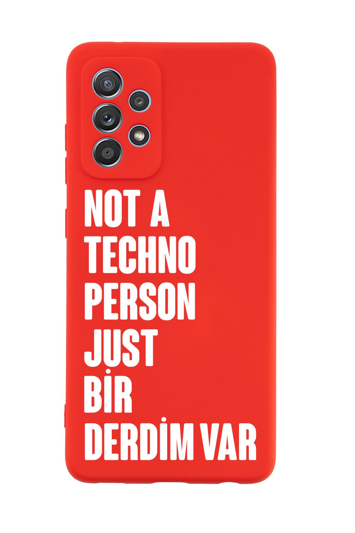 mooodcase Samsung A72 Uyumlu Not Techno Person Just Bir Derdim Var Desenli Telefon Kılıfı