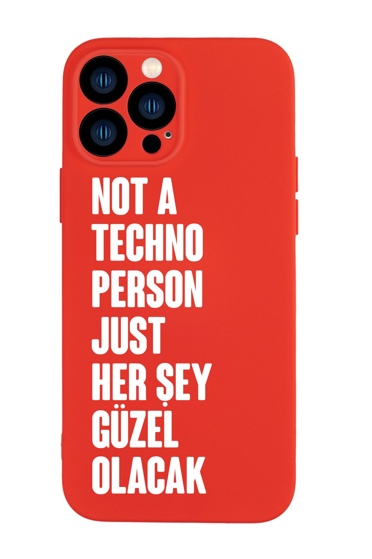 mooodcase iPhone 13 Pro Uyumlu Not Techno Person Just Her Şey Güzel Olacak Desenli Telefon Kılıfı