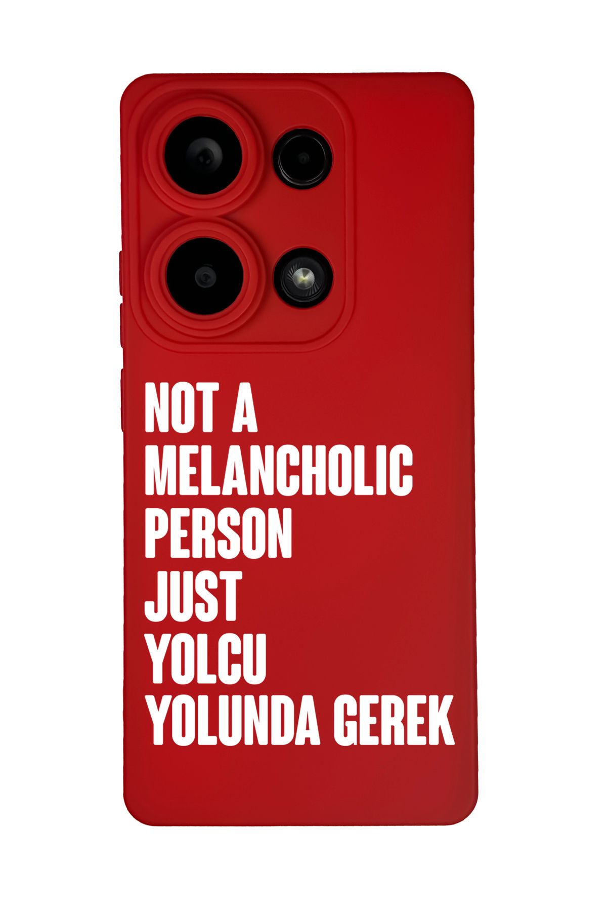mooodcase Redmi Note 13 Pro Uyumlu Not Melancholic Person Just Yolcu Yolunda Desenli Telefon Kılıfı
