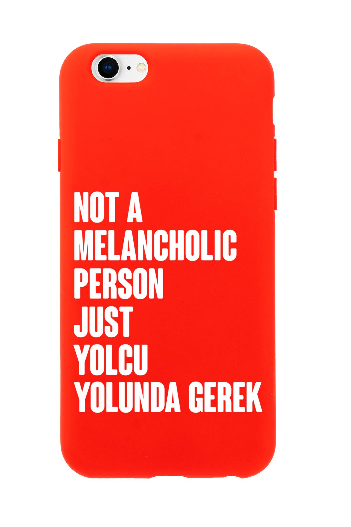 mooodcase iPhone 6 Plus / 6s Plus Uyumlu Not Melancholic Person Just Yolcu Yolunda Desenli Telefon Kılıfı