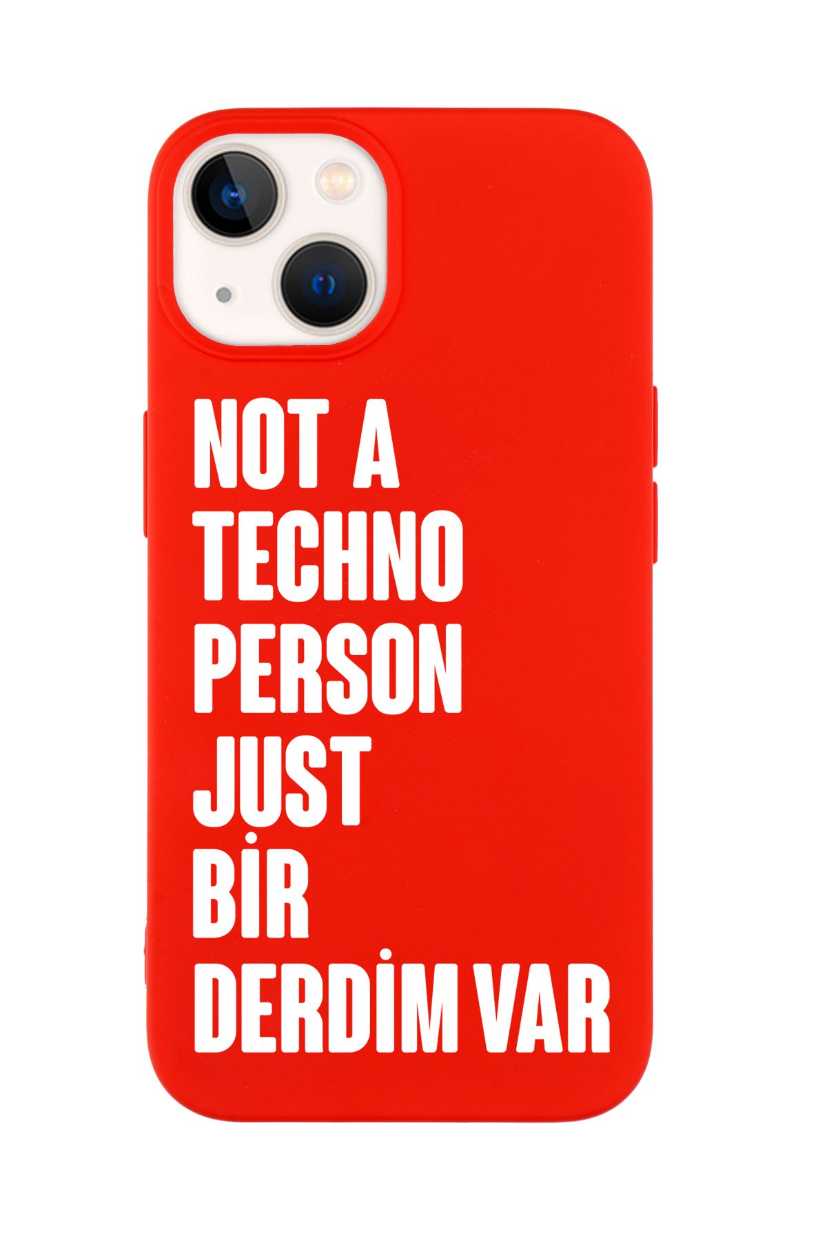 mooodcase iPhone 14 Plus Uyumlu Not Techno Person Just Bir Derdim Var Desenli Telefon Kılıfı