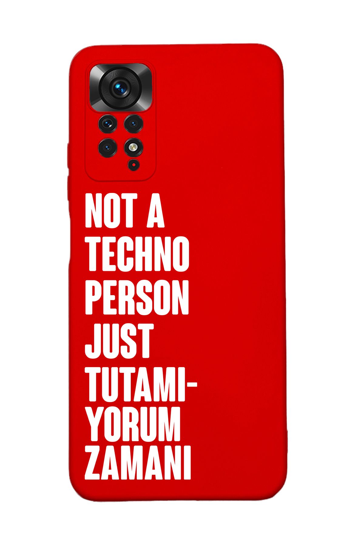 mooodcase Redmi Note 11 Uyumlu Not Techno Person Just Tutamıyorum Zamanı Desenli Telefon Kılıfı