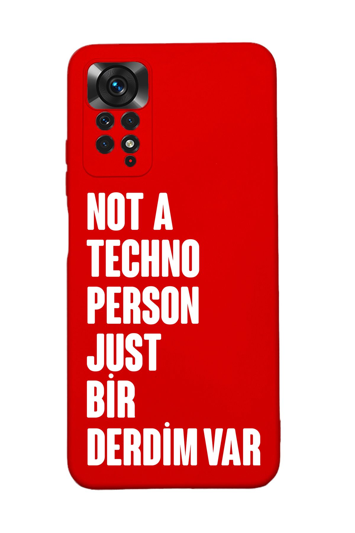 mooodcase Redmi Note 11 Uyumlu Not Techno Person Just Bir Derdim Var Desenli Telefon Kılıfı