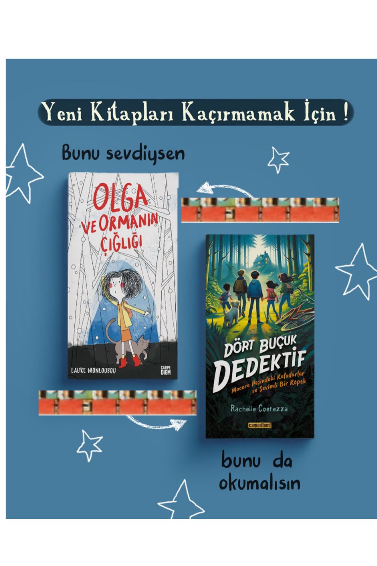 Carpe Diem Kitapları 4.5.Sınıf-Olga ve Ormanın Çığlığı, Dört Buçuk Dedektif(2kitap)