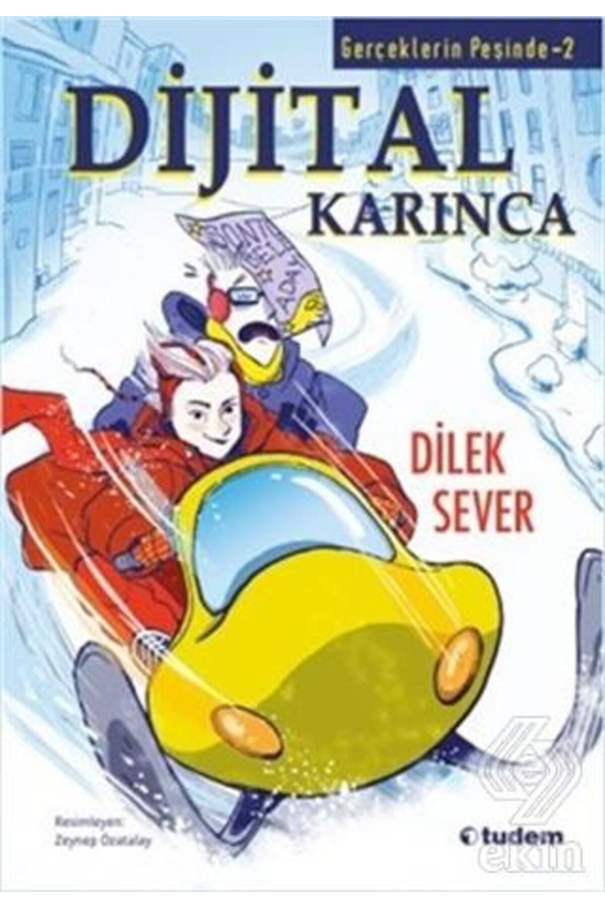 Tudem Yayınları Gerçeklerin Peşinde 2 - Dijital Karınca