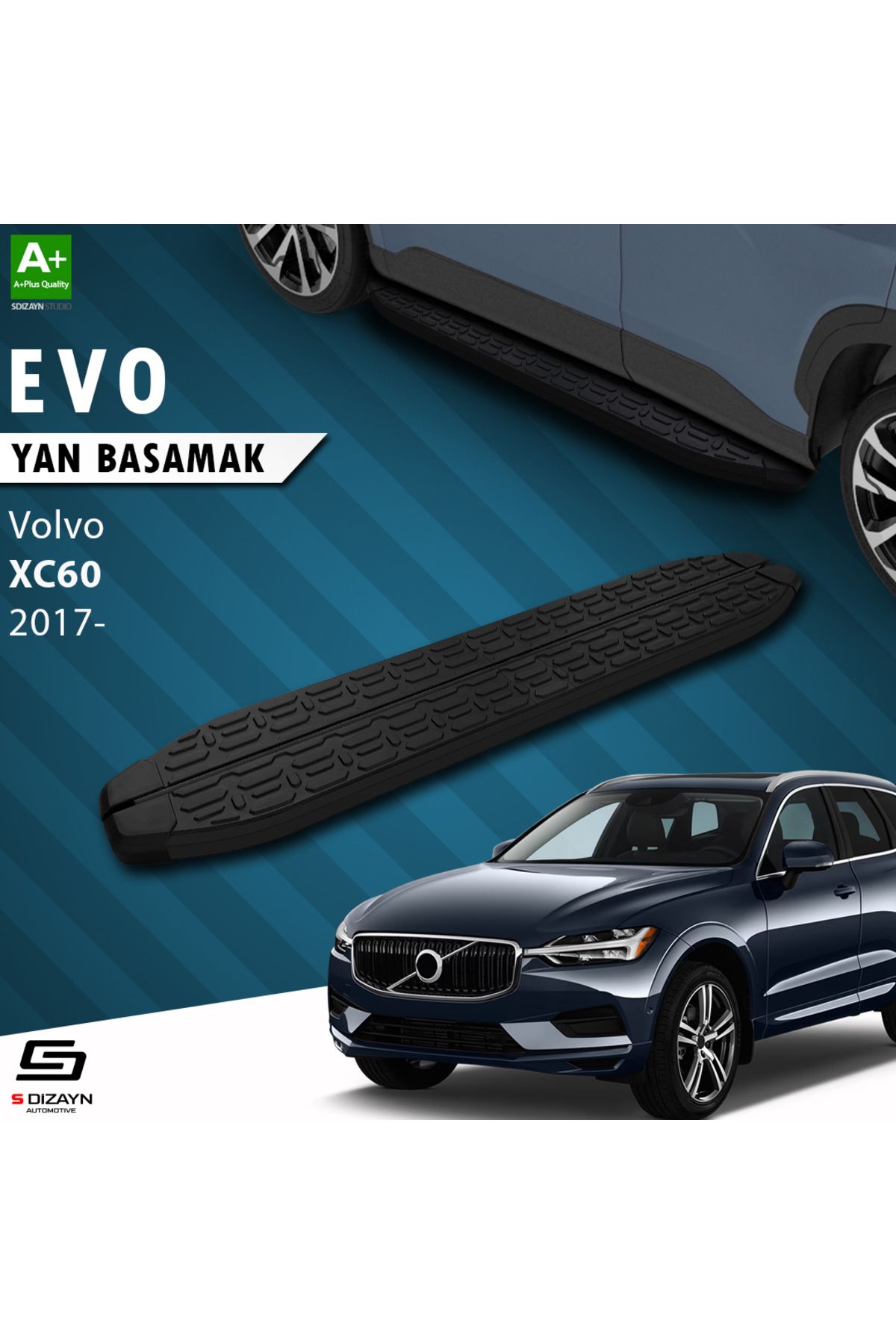 S Dizayn S-Dizayn Volvo Xc60 2 Evo Siyah Yan Basamak 193 Cm 2017 Üzeri A+ Kalite
