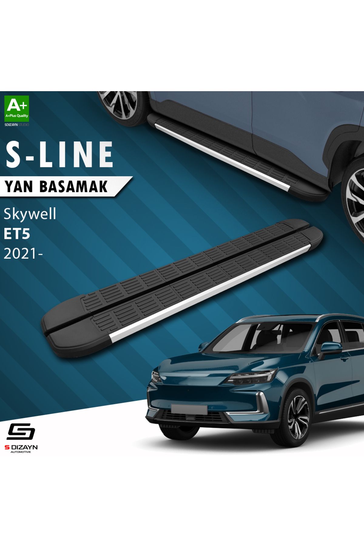 S Dizayn S-Dizayn Skywell ET5 S-Line Aluminyum Yan Basamak 193 Cm 2021 Üzeri A+ Kalite