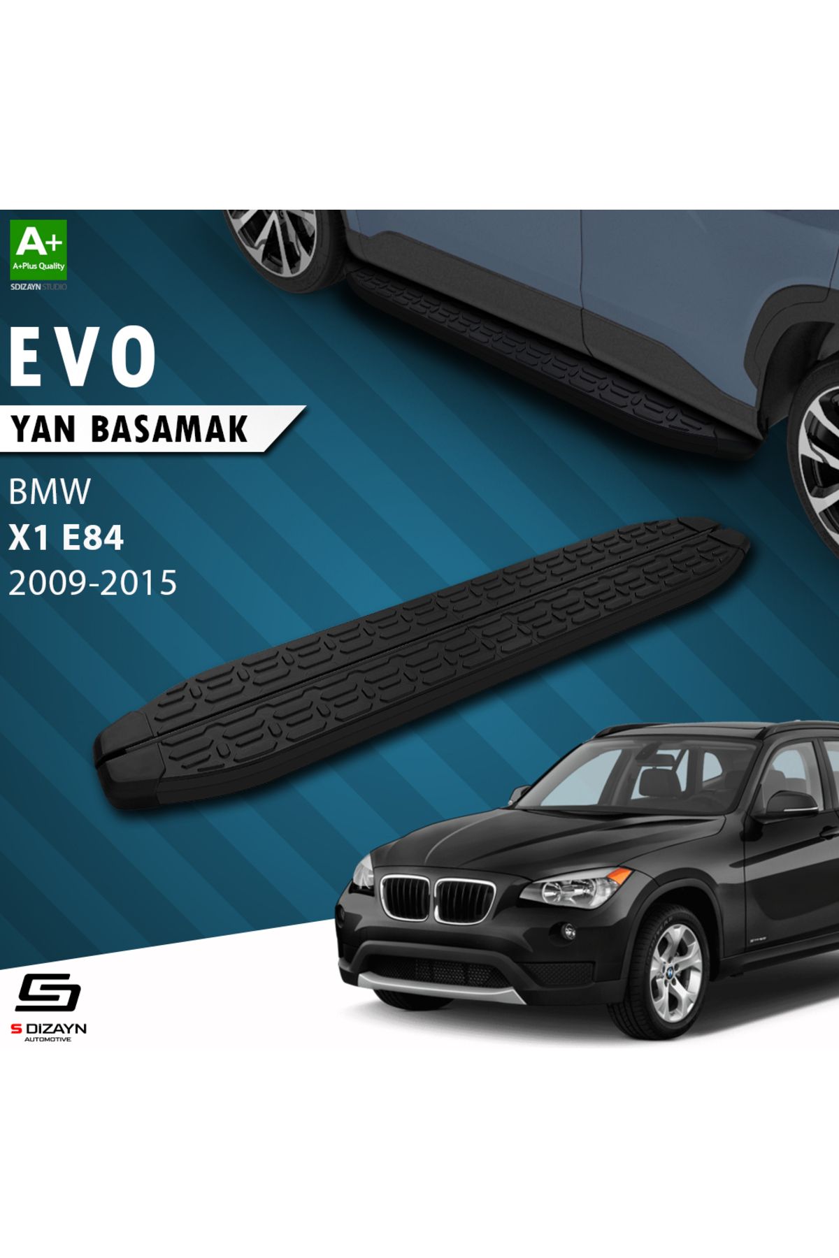 S Dizayn S-Dizayn Bmw X1 E84 Evo Siyah Yan Basamak 183 Cm 2009-2015 A+ Kalite