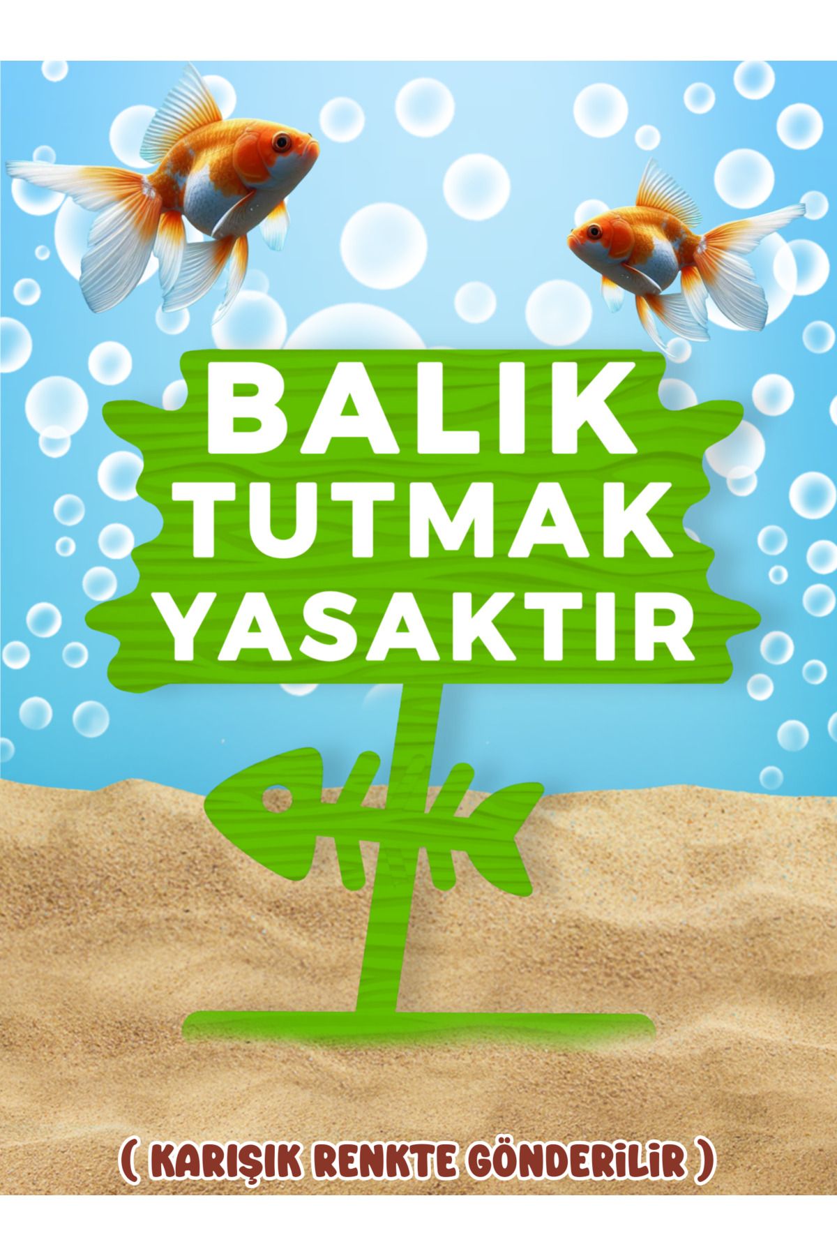 MDİZMİR Balık Tutmak Yasaktır Dekoru ( Yeşil - Renk ) Fanus , Küçük Akvaryum ve Büyük Akvaryum Uygun