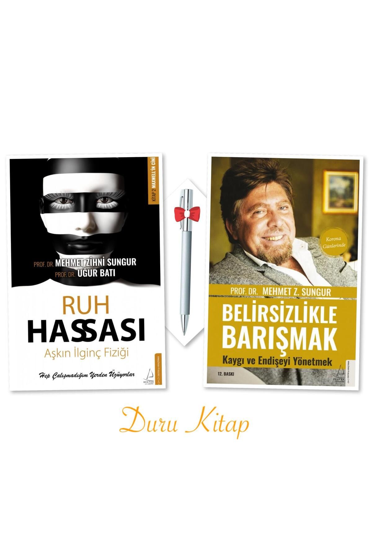 Destek Yayınları Ruh Hassası - Belirsizlikle Barışmak, Prof. Dr. Mehmet Zihni Sungur, CAPRİCE SİLVER TÜKENMEZ KALEM