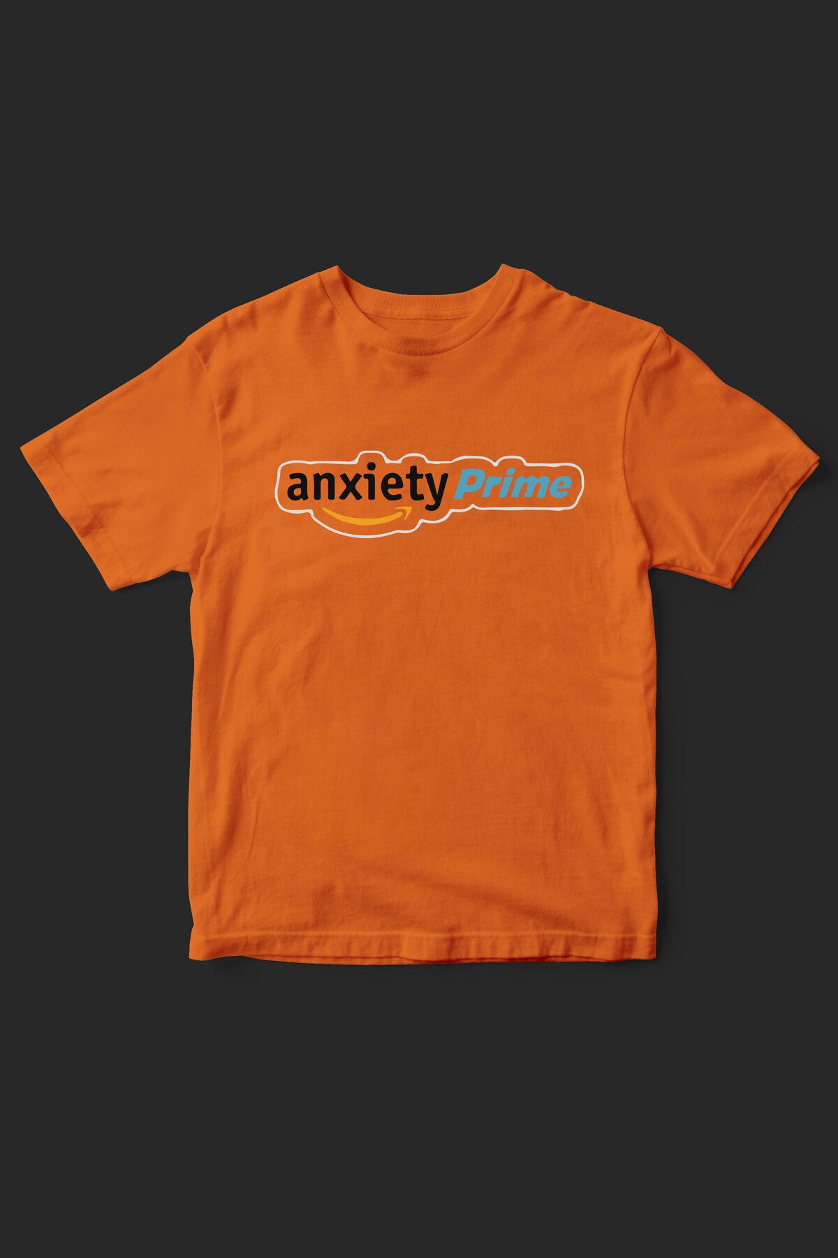 BelovedTR anxiety prime yazılı baskılı unisex t-shirt