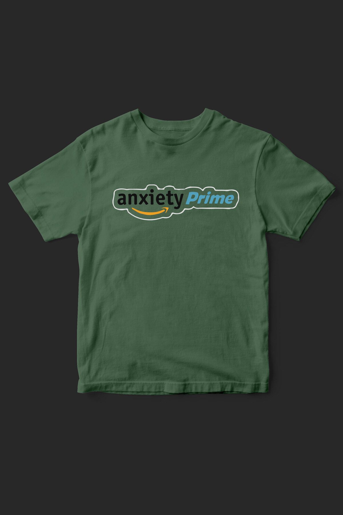 BelovedTR anxiety prime yazılı baskılı unisex t-shirt