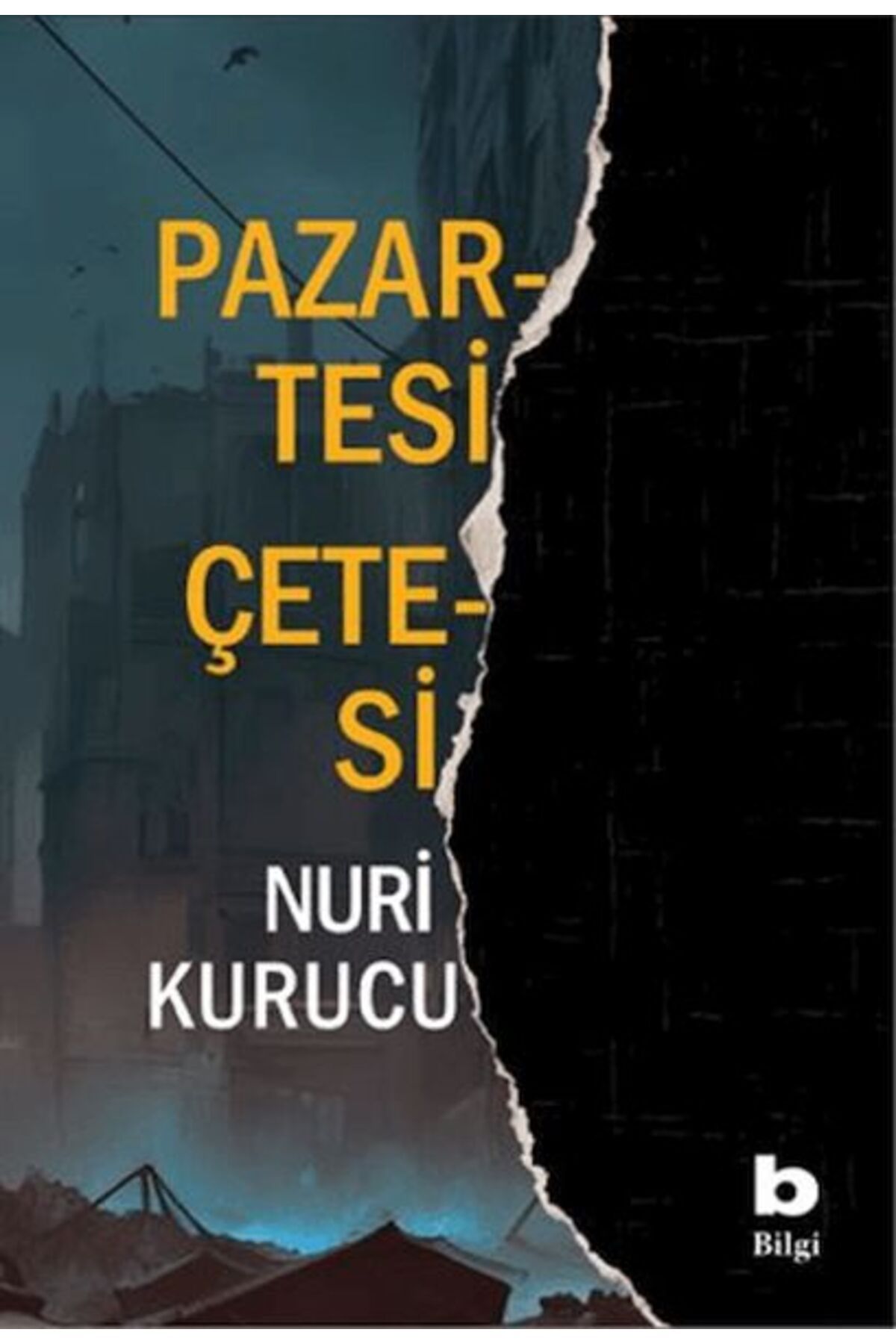 Bilgi Yayınevi Pazartesi Çetesi