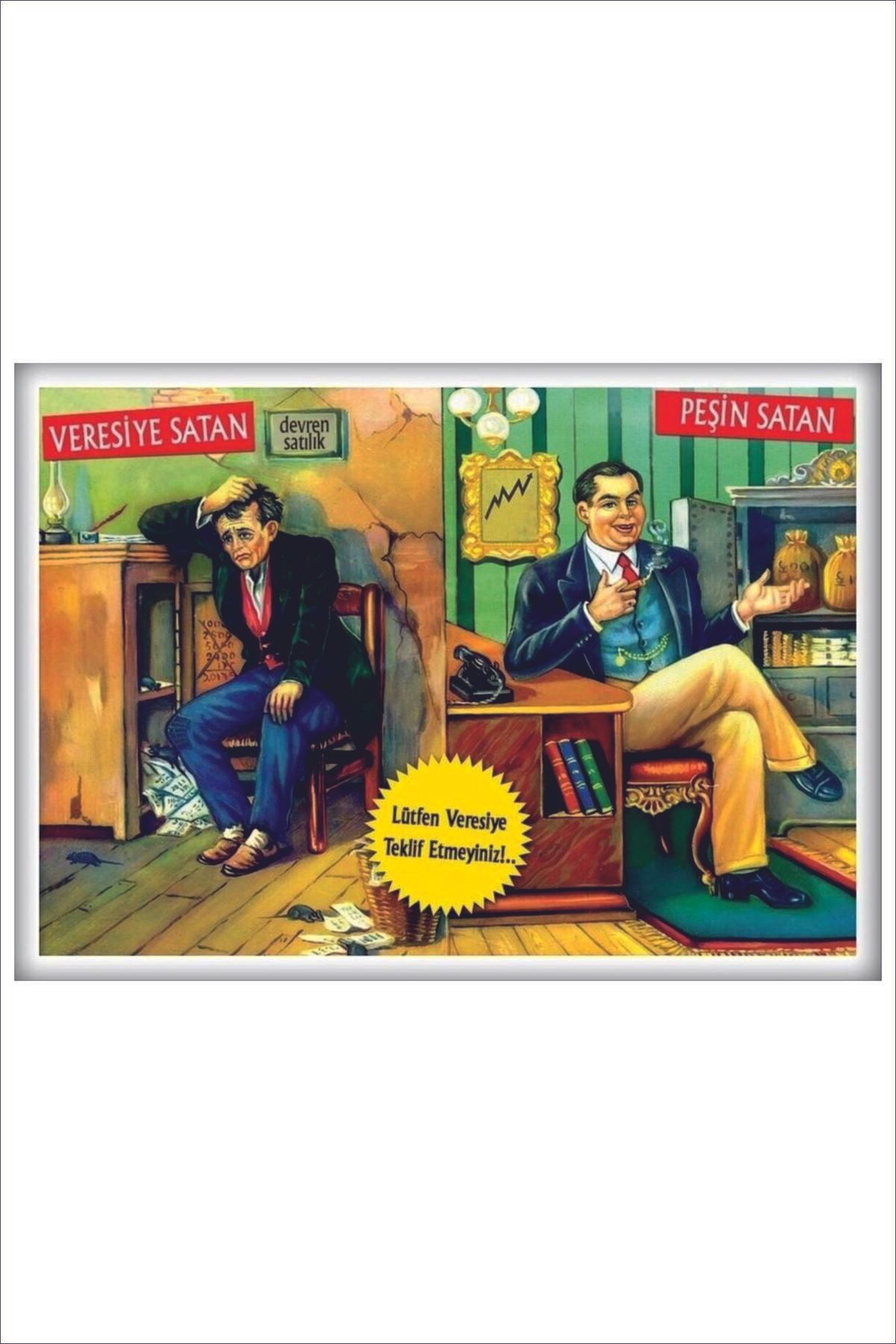 Yeni Yıldız Reklam RETRO VERESİYE SATAN PEŞİN SATAN VİNTAGE A4 TABLO