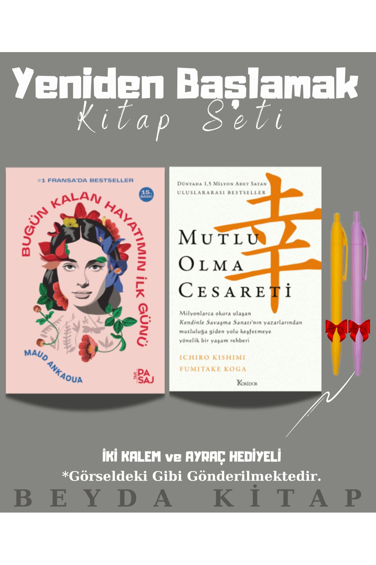 Yan Pasaj Yayınevi Bugün Kalan Hayatımın İlk Günü - Mutlu Olma Cesareti - Kitap Seti - Kalemli