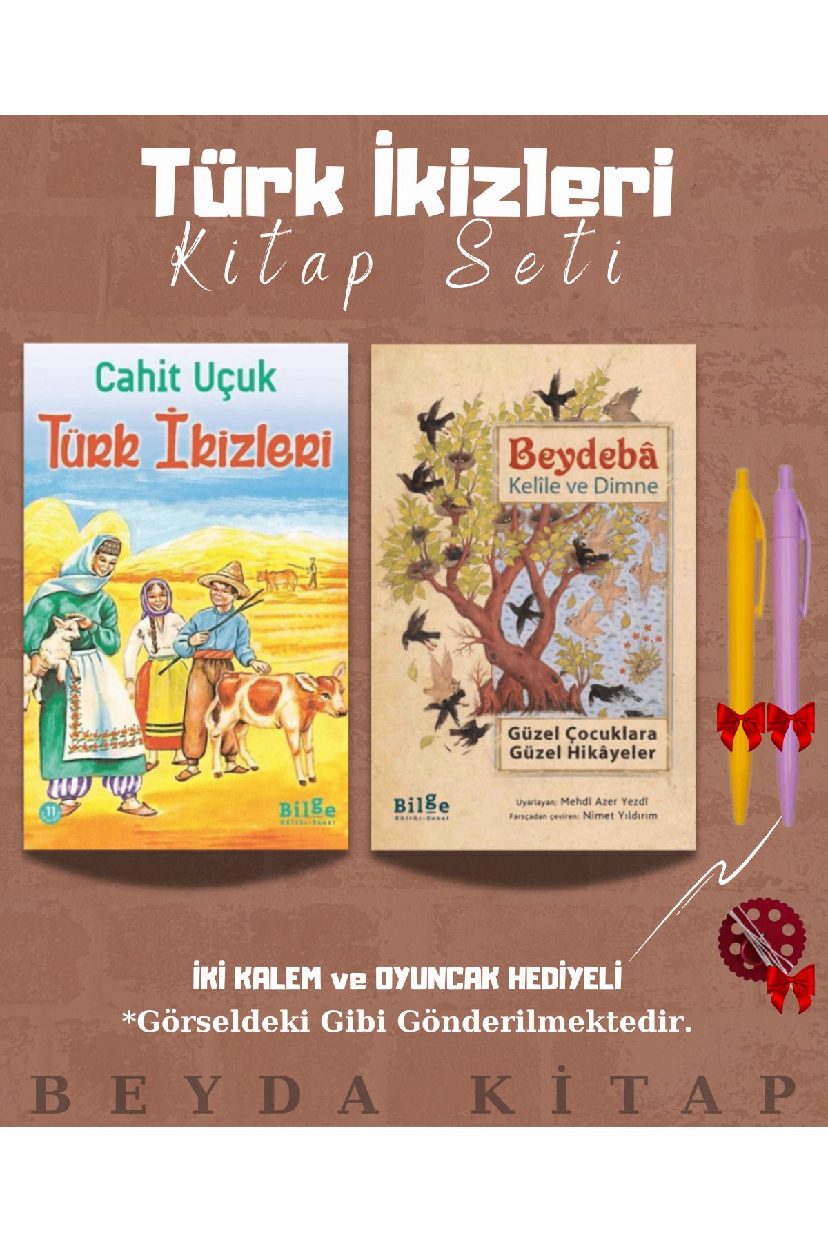 Bilge Kültür Sanat Türk İkizleri - Kelile ve Dimne - Cahit Uçuk - Kitap Seti - Kalem ve Oyuncak Hediyeli