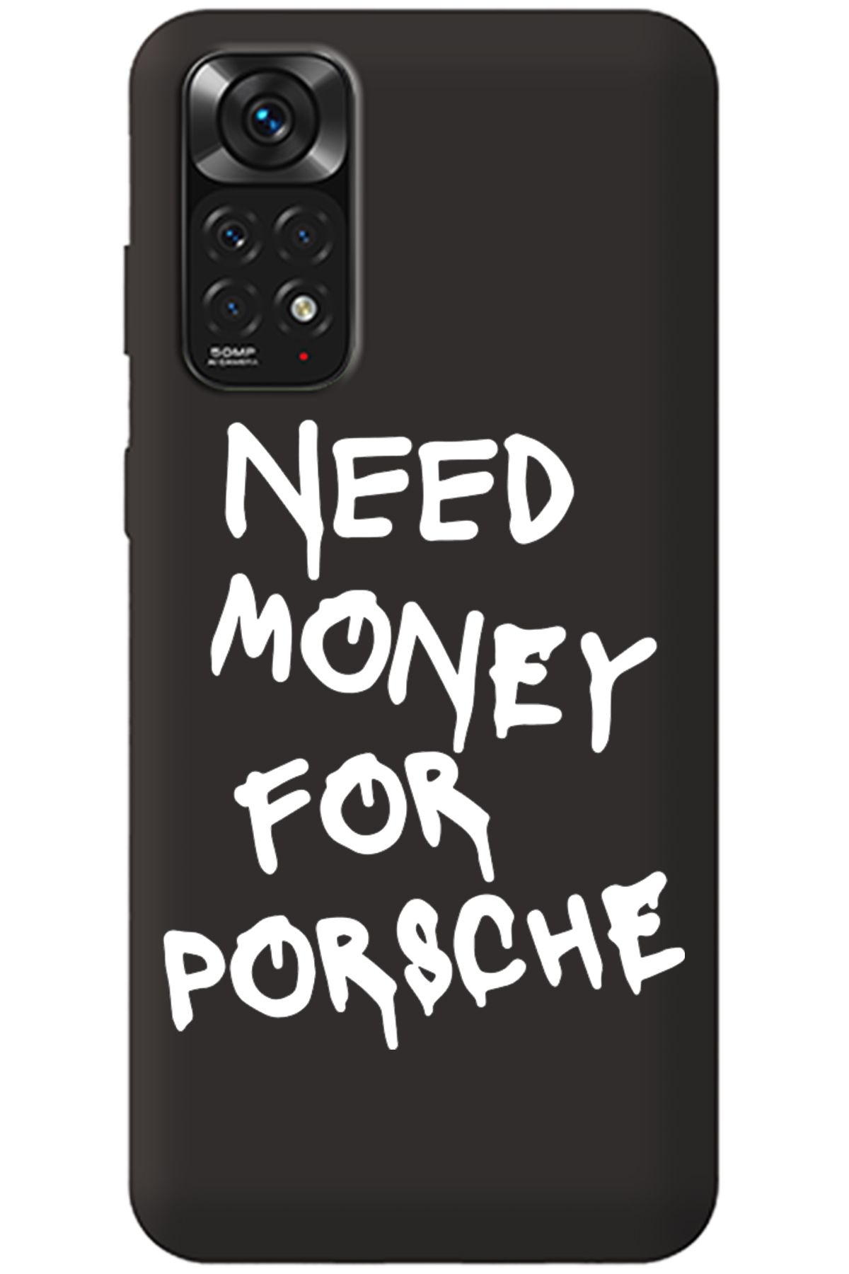 WANNA PROTECT Xiaomi Redmi Note 11 Siyah İçi Kadife Need Money Desenli Silikon Telefon Kılıfı