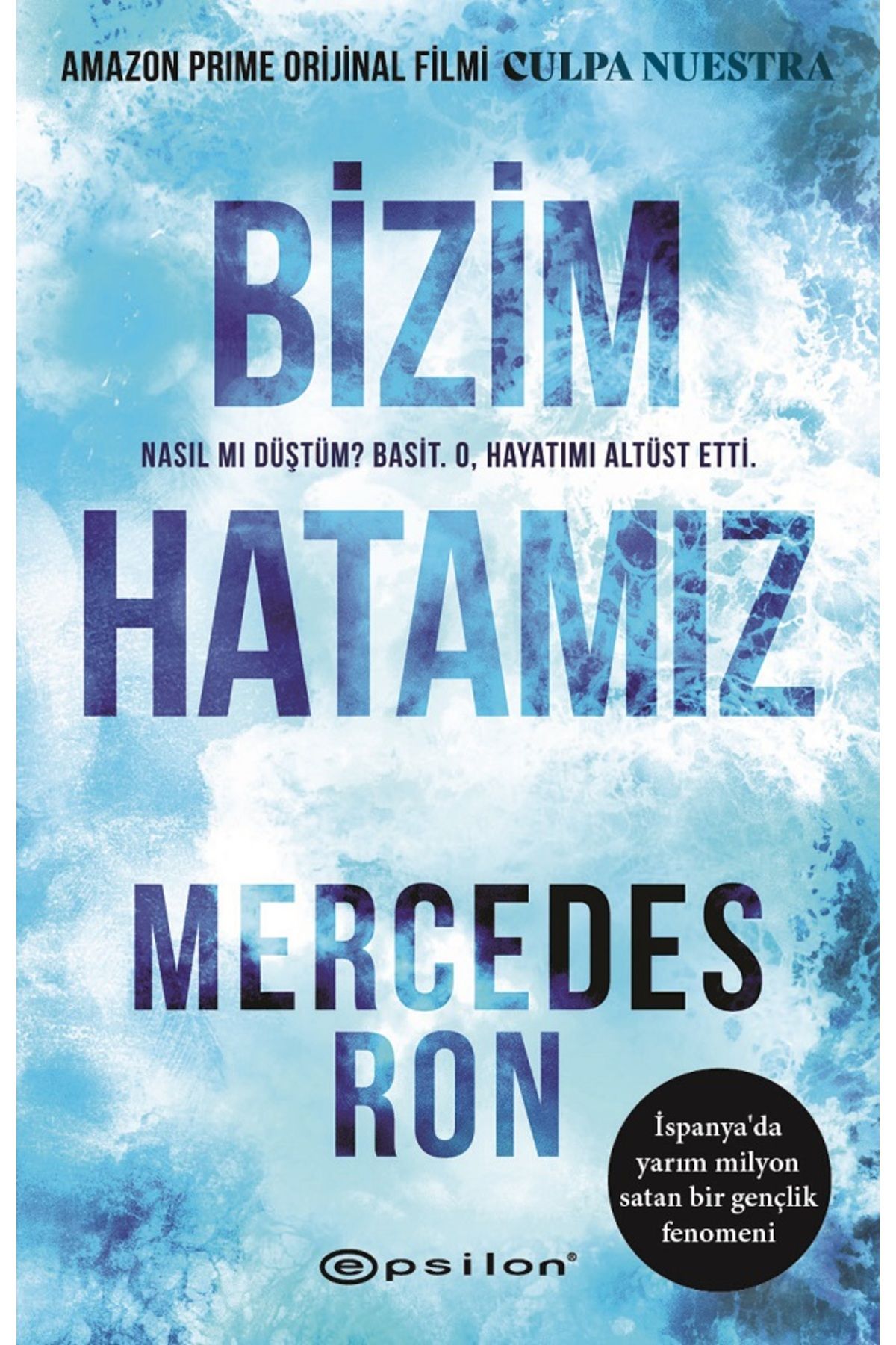 Epsilon Yayınevi Bizim Hatamız - Mercedes Ron