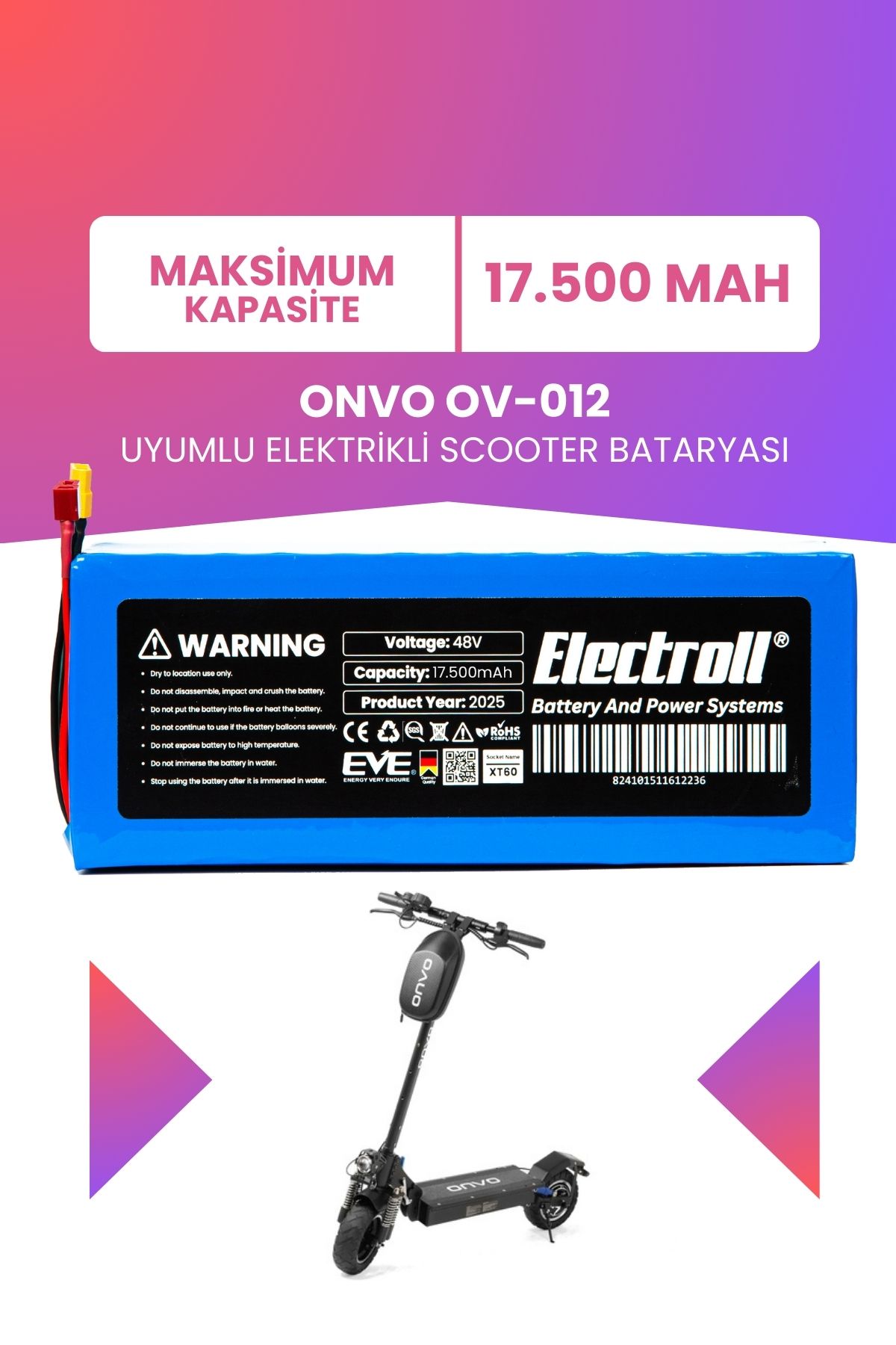 ELECTROLL ONVO OV-012 (Maksimum Kapasite) Batarya 48v 17.5ah Pil Elektrikli Scooter Bataryası