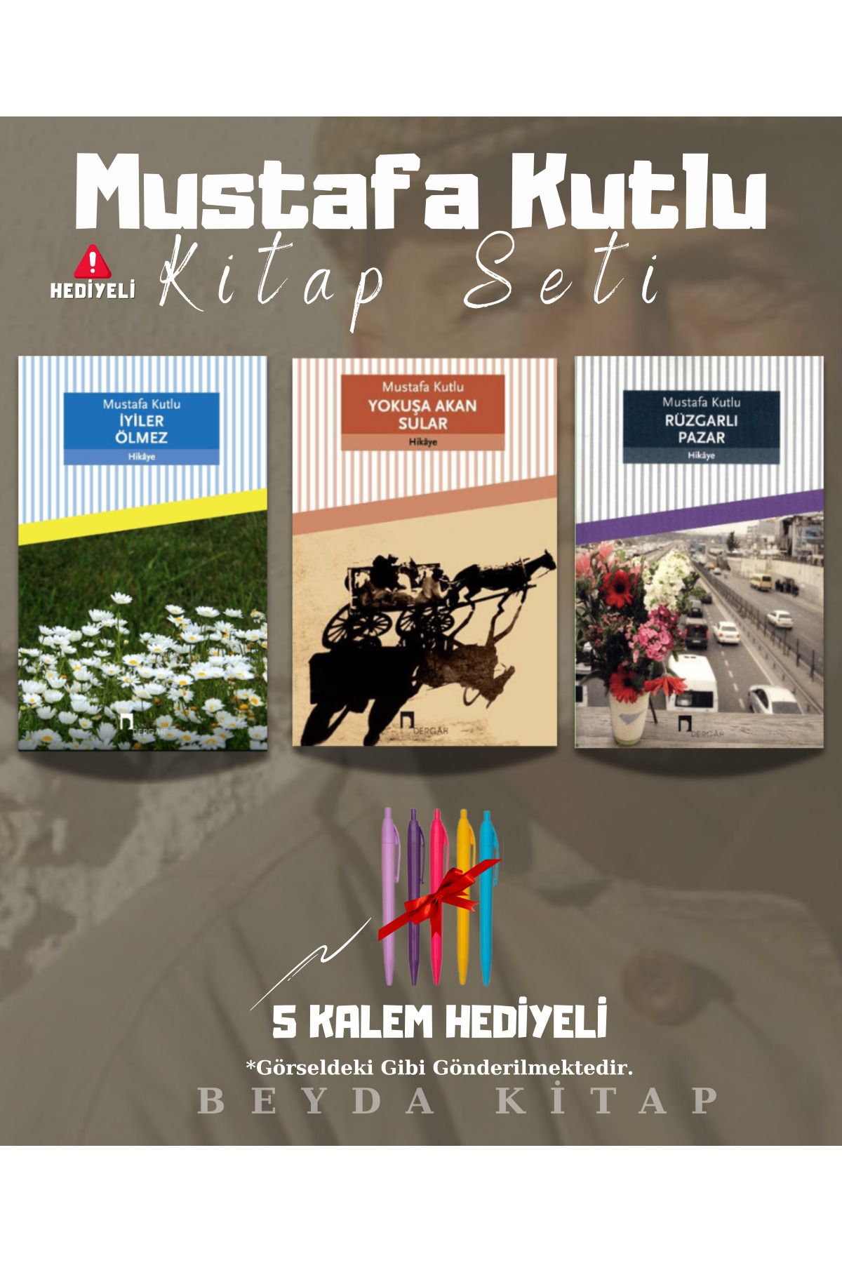 Dergah Yayınları İyiler Ölmez - Yokuşa Akan Sular - Rüzgarlı Pazar - Mustafa Kutlu - Kitap Seti - Kalem Hediyeli