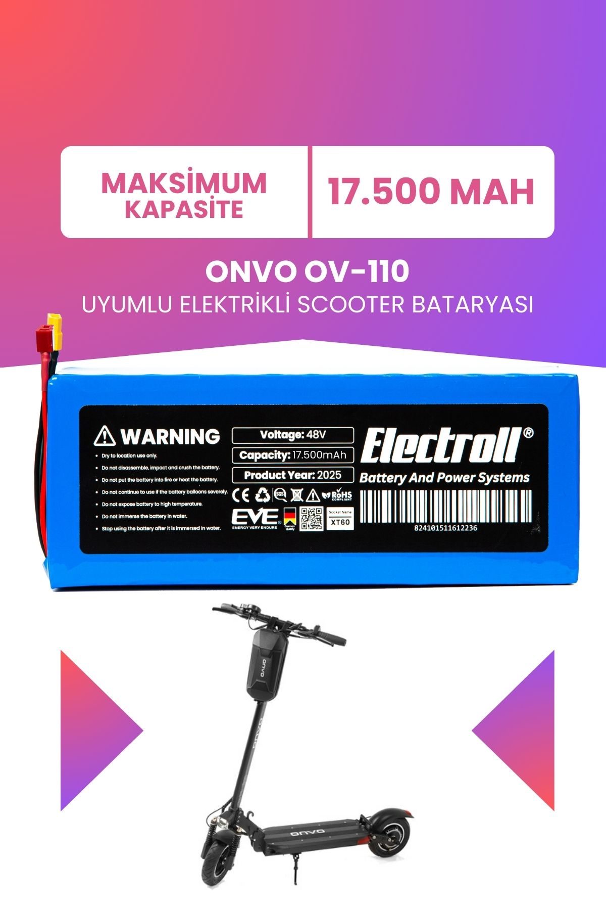 ELECTROLL ONVO OV-110 Batarya (Maksimum Kapasite) Batarya 48v 17.5ah Pil Elektrikli Scooter Bataryası