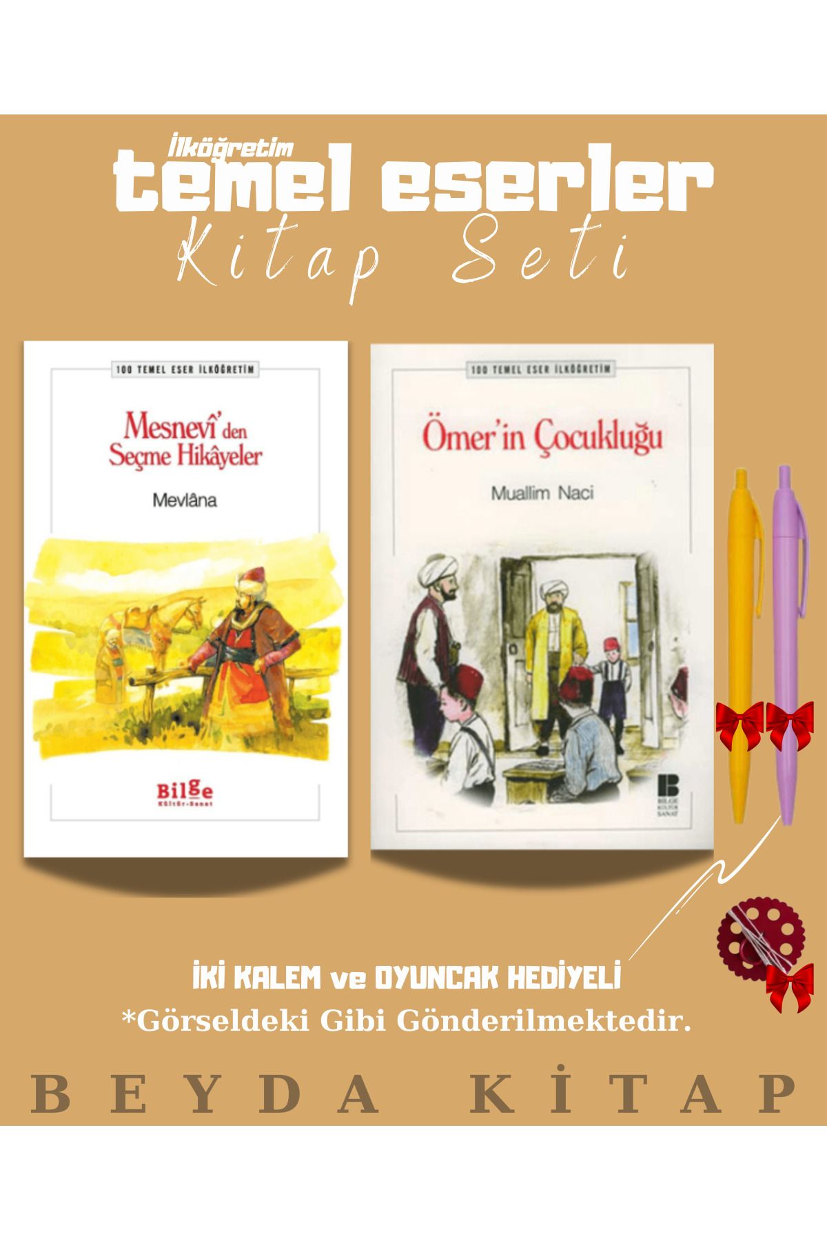 Bilge Kültür Sanat Mesneviden Seçme Hikayeler - Ömerin Çocukluğu - Oyuncak ve Kalem Hediyeli