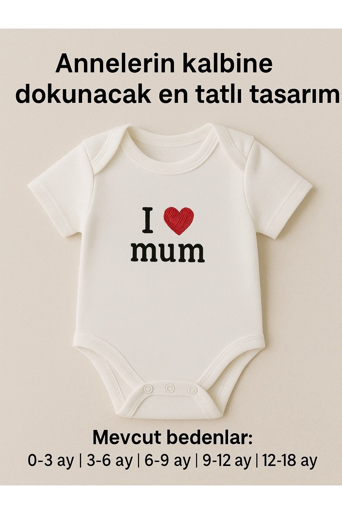 AngelButik “I ♥ Mum” Nakışlı Beyaz Kısa Kollu Bebek Body – 0-18 Ay
