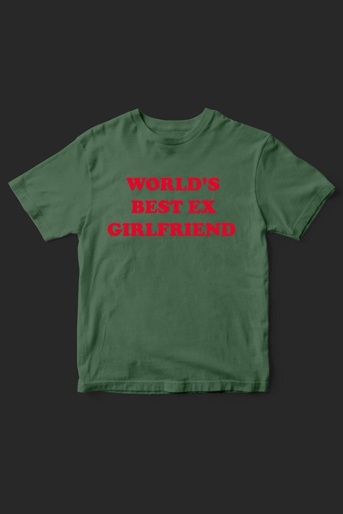 beloved.co world's best ex girlfriend baskılı t-shirt