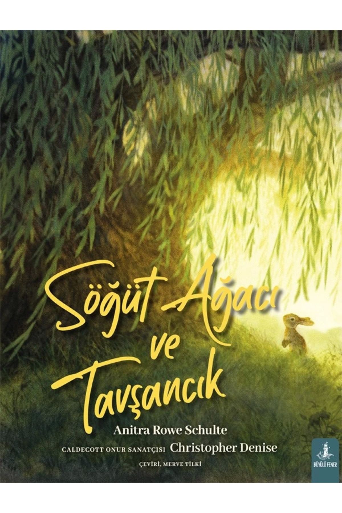 Zahrada Yayınları Söğüt Ağacı ve Tavşancık