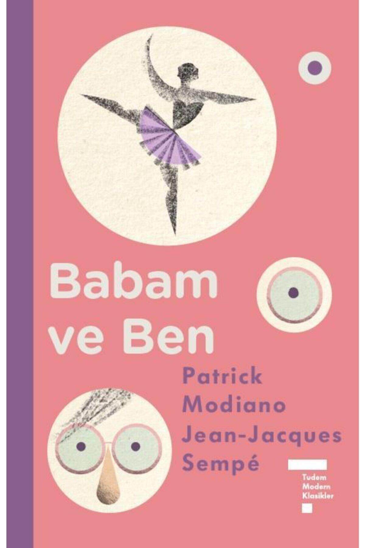 Tudem Yayınları Babam ve Ben (Ciltli)