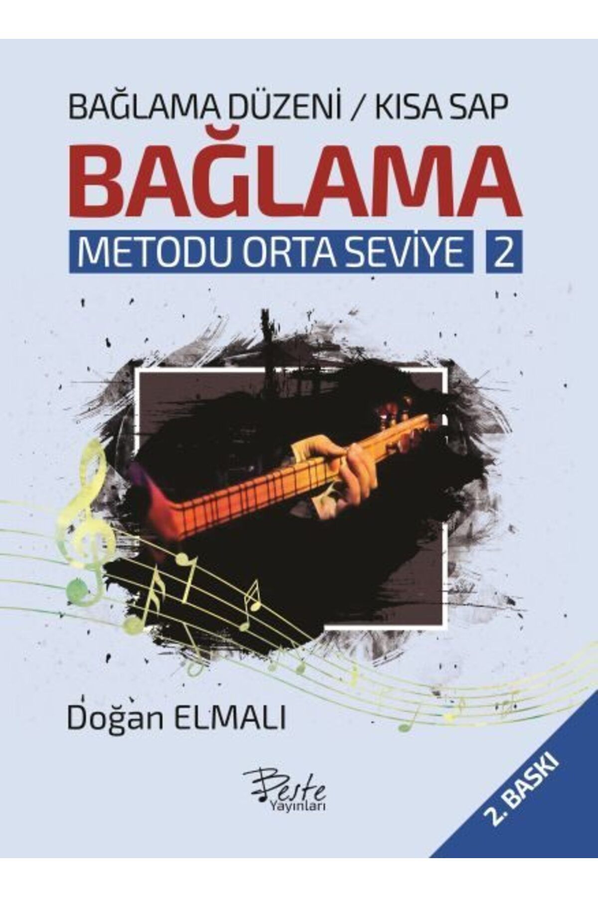 doremodam Bağlama Metodu Orta Seviye 2 - Bağlama Düzeni-Kısa Sap - 669014-1453