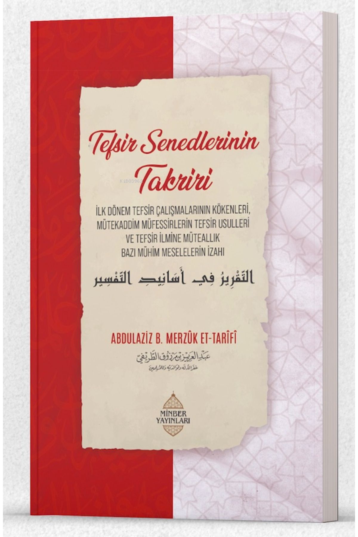 Minber Yayınları Tefsir Senedlerinin Takriri