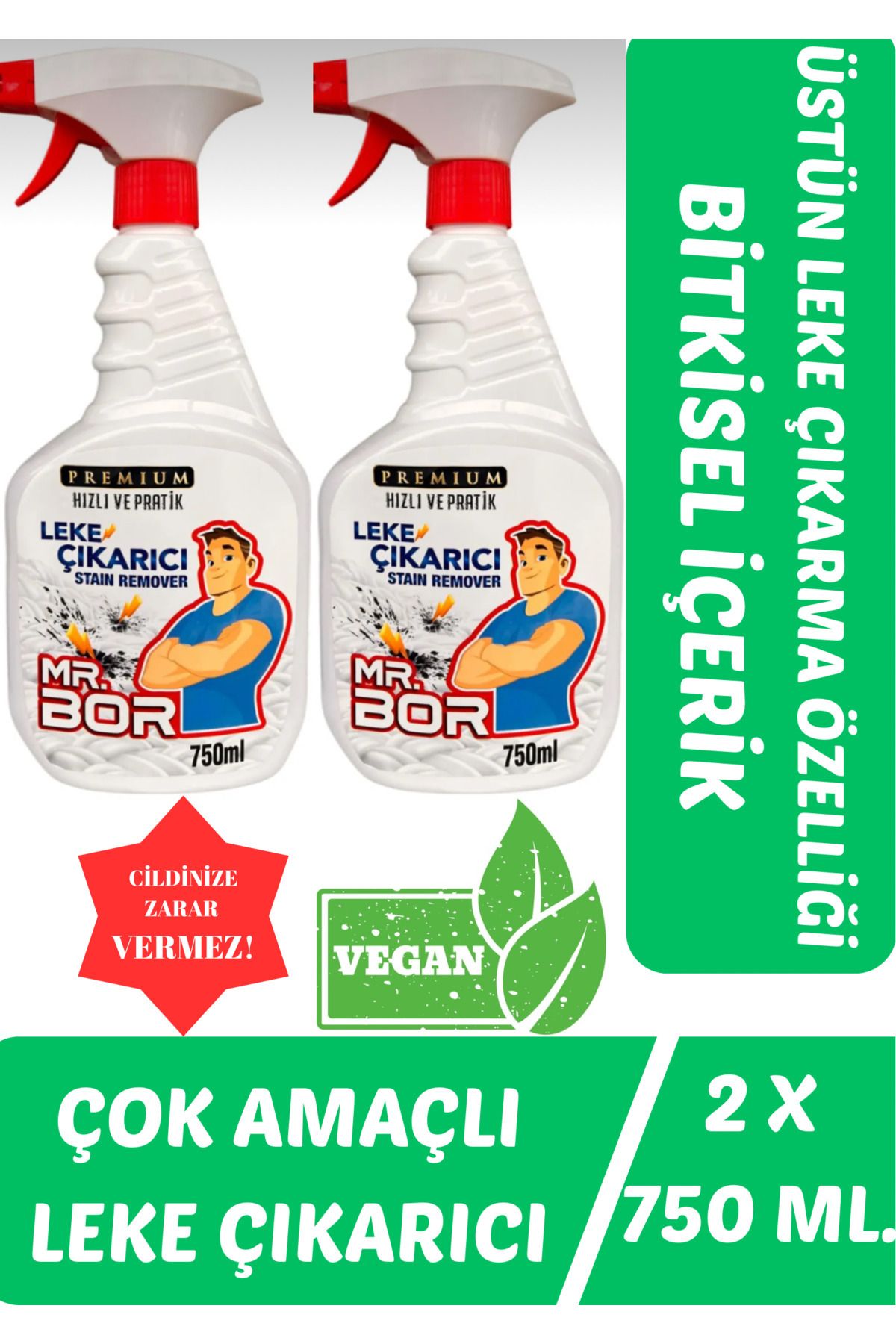 MR.BOR PREMİUM LEKE ÇÖZÜCÜ ÇOK AMAÇLI FORMÜL 750 ML. X 2 ADET