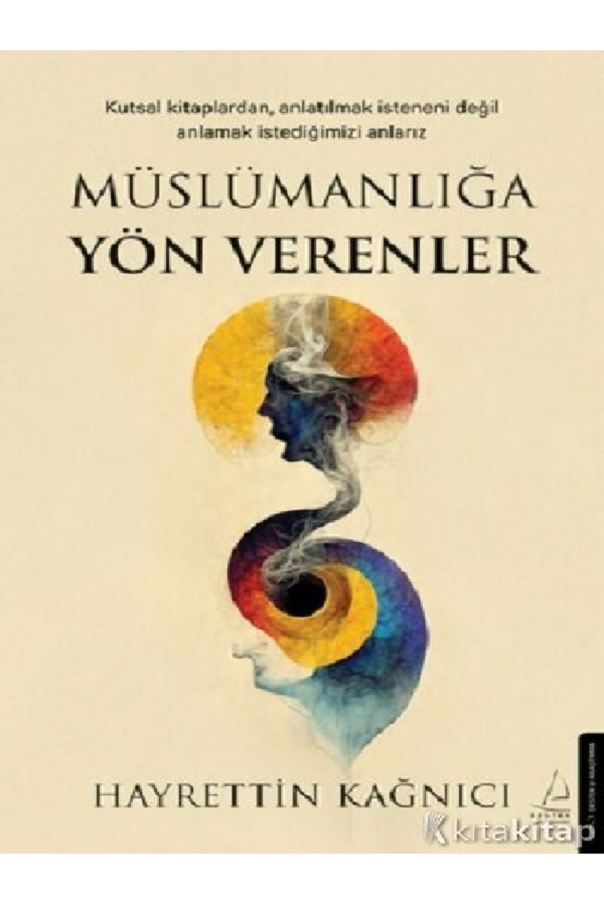 Destek Yayınları Hayrettin Kağnıcı - Müslümanlığa Yön Verenler ( ÜCRETSİZ KARGO )