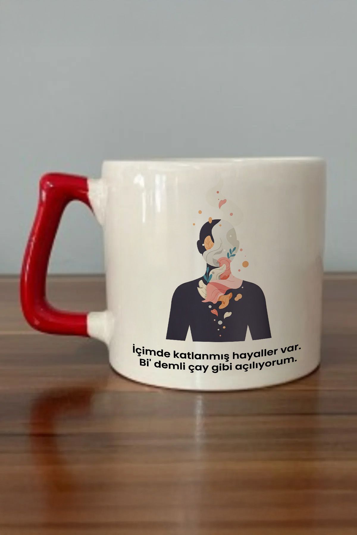 DozNest "İçimde katlanmış hayaller var." Yazılı Kırmızı Kulplu Kupa Bardak - Hediyelik Kahve Bardağı DZA96