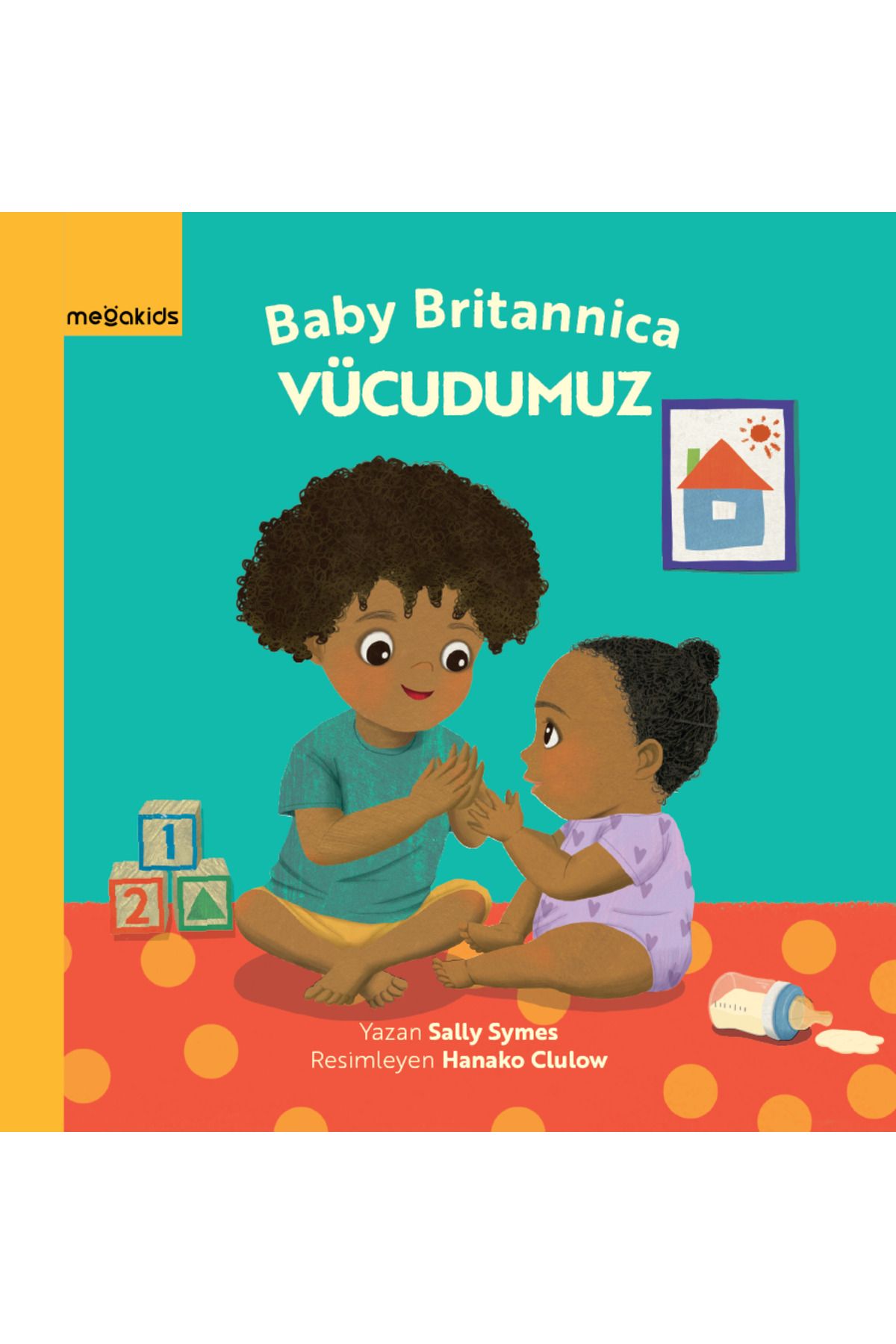 Megakids Yayıncılık Bebek Britannica: Vücudumuz