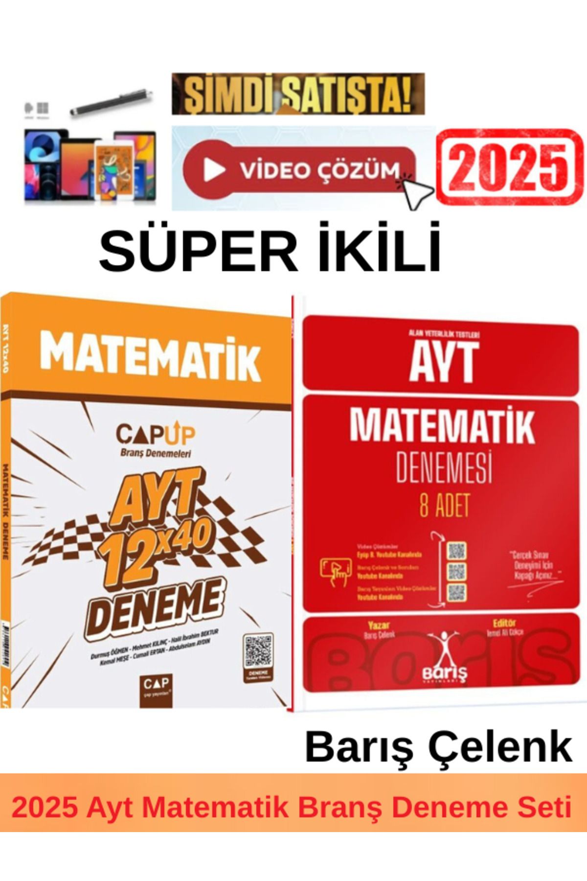 Ens Yayıncılık Çap Ayt Matematik 12x40 Deneme+Barış Ayt Matematik 8 Li Deneme+Kalem