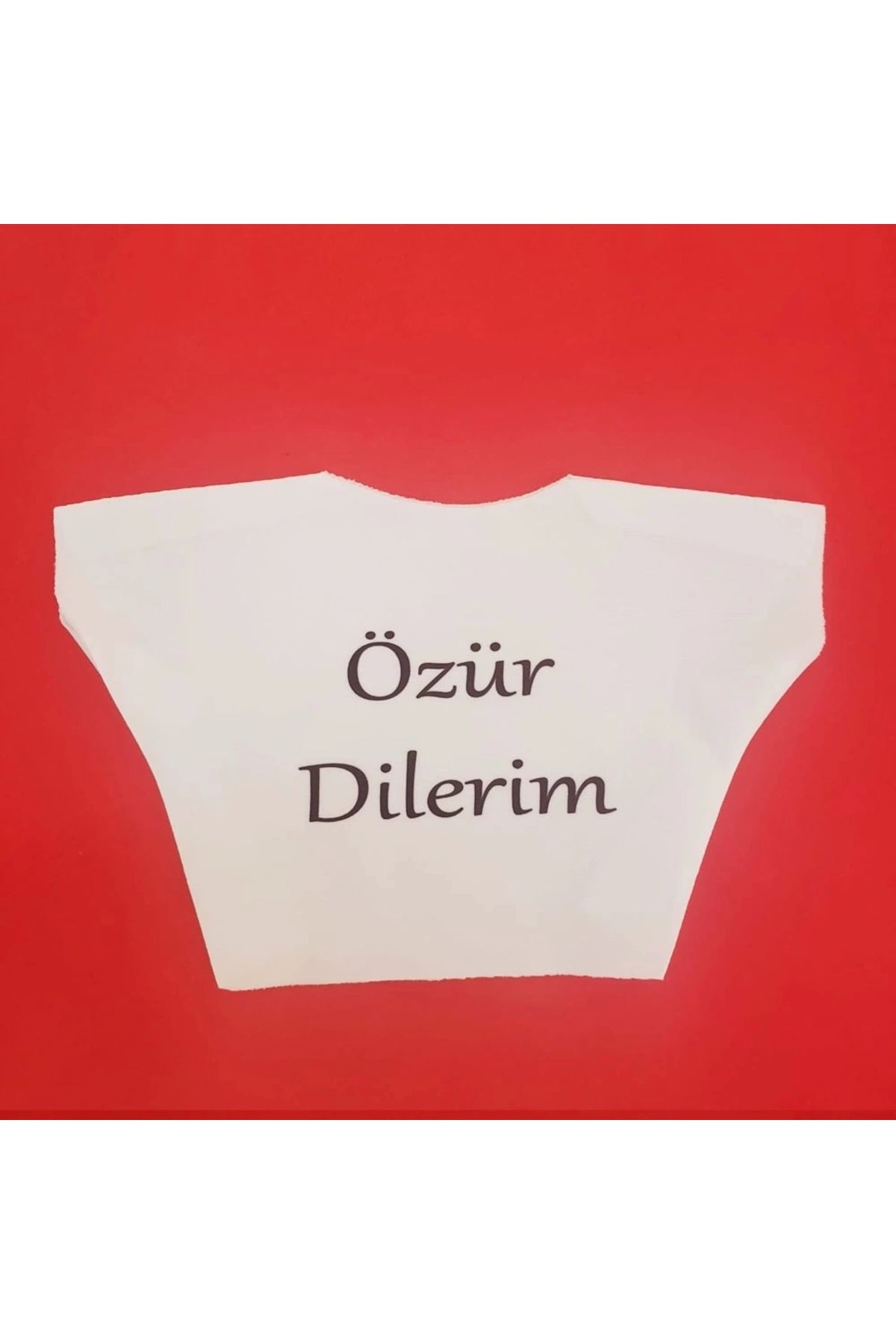 YNT İthalat Özür Dilerim Yazılı Peluş Oyuncak Tişörtü