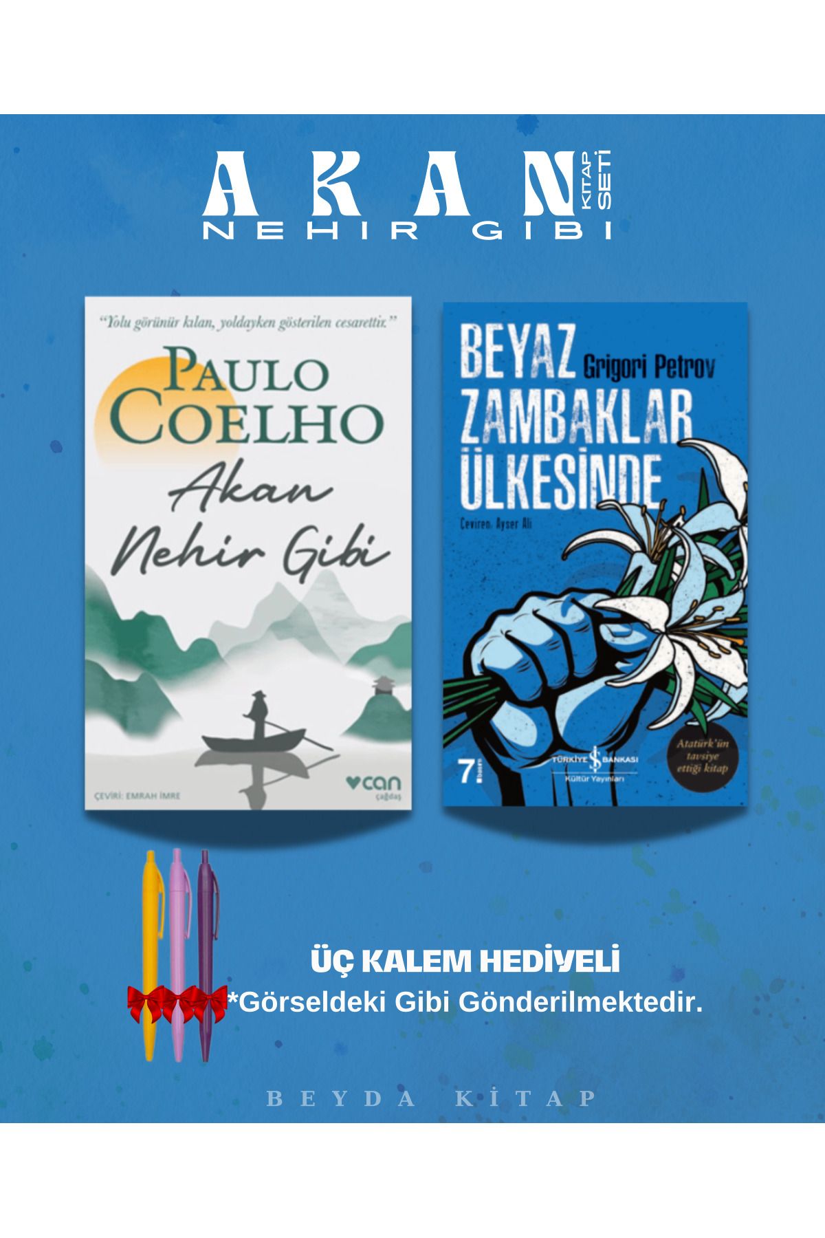 TÜRKİYE İŞ BANKASI KÜLTÜR YAYINLARI Akan Nehir Gibi - Beyaz Zambaklar Ülkesinde - Paulo Coelho - Kalem Hediyeli - Kitap Seti